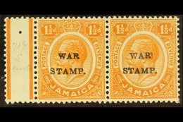 1916 1½d Orange War Stamp With "S" INSERTED BY HAND Variety, SG 71c, Very Fine Mint With Margin To Left, In Horizontal P - Jamaica (...-1961)