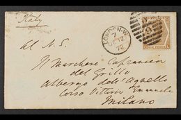 1872 (Oct) A Neat Envelope London To Milan, Bearing 6d Deep Chestnut Tied By Duplex, Arrival Cds On Reverse. For More Im - Andere & Zonder Classificatie