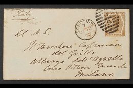 1872 (Oct) A Neat Envelope London To Milan, Bearing 6d Deep Chestnut Tied By Duplex, Arrival Cds On Reverse. For More Im - Autres & Non Classés