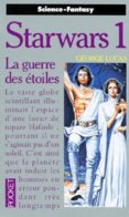 STARWARS 1 LA GUERRE DES ETOILES   °°° N° 5475 - Presses Pocket