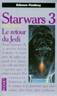 STARWARS 3  LE RETOUR DU JEDI °°° N° 5473 - Presses Pocket