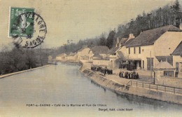 Port Sur Saône       70        Café De La Marine Et Rue De Chaux        (voir Scan) - Autres & Non Classés