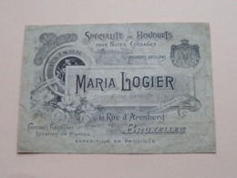 Maison MARIA LOGIER - 6 Rue D'Arenberg BRUXELLES () Boequetière > FLEURISTE ( Voir / Zie Photos ) ! - Visiting Cards