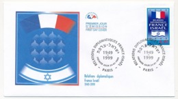 FRANCE - 1 Enveloppe FDC - Relations Diplomatiques France-Israël - Paris 24 Janvier 1999 - 1990-1999