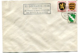 Lettre Zone Française Du 22 Déc 1946 - Griffe Visite Du Général Koenig Aux Mines De La Sarre - R 5716 - Oorlogszegels