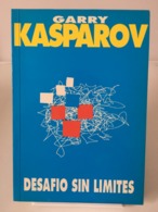 Chess Schach Echecs Ajedrez - Libro Ajedrez DESAFÍO SIN LÍMITES. Garry Kasparov 1989 - Sonstige & Ohne Zuordnung