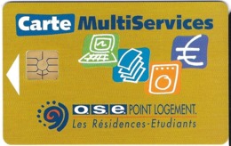 CARTE A PUCE CHIP CARD CARTE A USAGE MULTIPLES  O.S.E. POINT LOGEMENT - Altri & Non Classificati