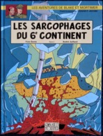 Y. Sente - A. Julliard - Les Sarcophages Du 6e Continent - T 2 - Les Aventures De Blake Et Mortimer - EO 2004 - Blake & Mortimer