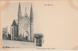 LE HAVRE  76 SEINE MARITIME  CPA  NOTRE DAME DES FLOTS - Zonder Classificatie