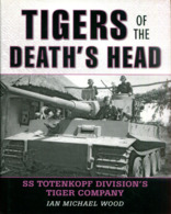 Tigers Of The Death's Head - Anglais