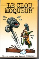 Le Clou Moqueur  Jeu 32 Cartes - Playing Cards  Règle Du Jeu En Quatre Langues TBE - 32 Cartas