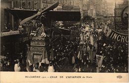 CPA PARIS Mi-Careme 1912 - Char De L'Aviation Du Matin (300299) - Carnaval