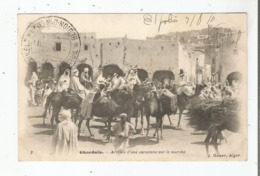 GHARDAIA (ALGERIE) 3 ARRIVEE D'UNE CARAVANE SUR LE MARCHE (BELLE ANIMATION) 1911(CACHET MILITAIRE) - Ghardaïa