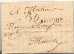 Marque BAYONNE LENAIN N°6 Pour Marseille Sur Lettre Du 31/10/1782 Taxe 30 - 1701-1800: Vorläufer XVIII