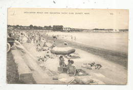 Cp, Etats Unis ,  Massachusetts , Wollaston Beach And Squantum Yacht Club , QUINCY , écrite - Autres & Non Classés