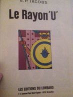 Le Rayon U E.P. JACOBS éditions Du Lombard 1977 - Jacobs E.P.