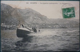 COTE D`AZUR OR MONACO - SPORT - NAVIGATION AUTOMOBILE - LA RAPIERE , BATEAU RAPIDE , FAST BOAT - Other & Unclassified