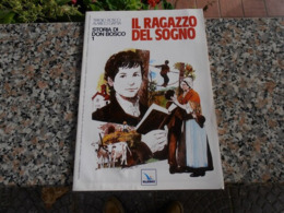 Il Ragazzo Del Sogno - Don Bosco - Religion