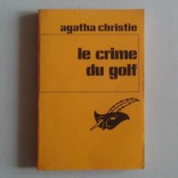 AGATHA CHRISTIE  118 LE CRIME DU GOLF - Agatha Christie