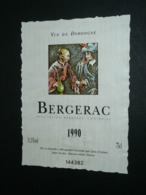 Ancienne étiquette De Vin, Bergerac Vin De Dordogne 1990 - Bergerac