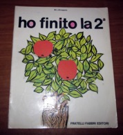 HO FINITO LA SECONDA 1972 FABBRI - Bambini