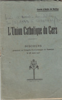 L'Union Catholique Du Gers, Comte Louis D'Antin Du Vaillac. Congrès Eucharistique De Samatan, Gers. - Midi-Pyrénées