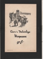 1898 Faculté Des Lettres De Caen / Cours De Dialectologie Normande  à L'Université De Caen (14) Dessin J.L. Rame - Historische Documenten