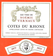 étiquette + Collerette De Vin De Cotes Du Rhone 1977 Noémie Vernaux à Beaune - 75 Cl - Côtes Du Rhône