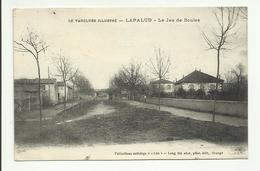 84 . LAPALUD . LE JEU DE BOULES - Lapalud