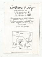 Carte De Visite , LA BONNE AUBERGE , Hôtel , Restaurant , Bar , 04 , MOUSTIERS , 2 Scans - Visitekaartjes