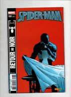 Spider-man N°98 Retour Au Noir - Horloge Biologique - Une Passion Dévorante - Le Prédateur Et La Proie De 2008 - Spider-Man