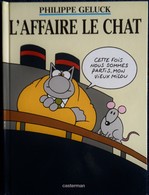 Philippe Geluck - L' Affaire LE CHAT - Casterman - (  2001 ) . - Geluck
