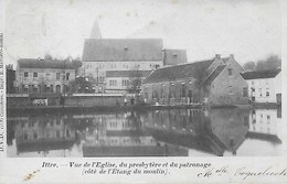 ITTRE. VUE DE L'EGLISE, DU PRESBYTERE ET DU PATRONNAGE (COTE DE L'ETANG DU MOULIN) D.V.D - Ittre