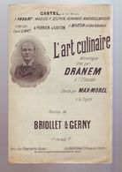 Partition Ancienne Dranem - " L'art Culinaire " Monologue : Briollet Et Gerny - Jazz