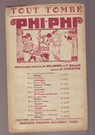 Partition Ancienne Phi Phi Tout Tombe - Etat Correct - Song Books