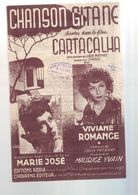 Partition Ancienne - Chanson Gitane- Viviane Romance- Marie José- - Chansonniers