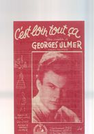 Partition Ancienne " C'est Loin Tout Ca " - Georges Ulmer - Song Books