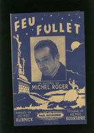 Partition Ancienne Feu Follet - Michel Roger - / Editions Beuscher - Chansonniers