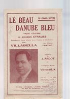 Partition Ancienne Valse " Le Beau Danube Bleu " - Libri Di Canti