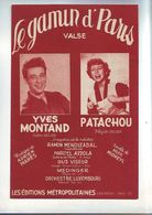 Partition Ancienne Valse Le Gamin De Paris - Yves Montand Et Patachou - Libri Di Canti