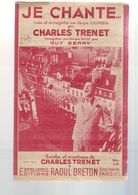 Partition Ancienne - Je Chante - Charles Trenet -- - Chansonniers