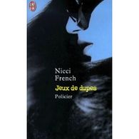 JEUX DE DUPES  N° 5578  NICCI FRENCH - J'ai Lu