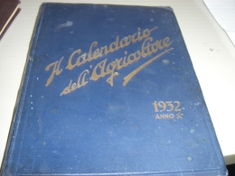 CALENDARIO DELL'AGRICOLTORE 1932 - Big : 1921-40