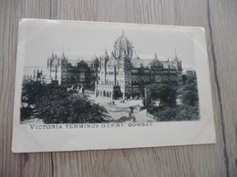 CPA Inde India Précurseur Avant 1906 Victoria Teminus G.I.P.R.Y.   Bombay   Paypal Ok Out Of Europe - Inde