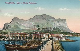 6033 " PALERMO-MOLO E MONTE PELLEGRINO "-PORTO E VELIERI-CART. POST. ORIG. SPEDITA 1916 - Palermo
