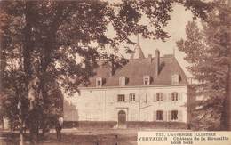 CPA 63 VERTAIZON CHATEAU DE LA ROUSSILLE SOUS BOIS - Autres & Non Classés