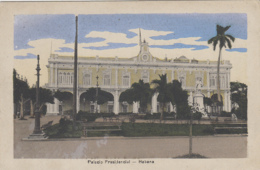 Amérique - Antilles - Cuba - Habana - Palacio Presidencial - 1912 - Cuba