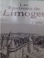 Les Environs De Limoges ABBE LECLER Res Universis 1992 - Limousin