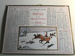 Calendrier Almanach Des Postes Et Des Telegraphes AIN - 1933 - La Chasse Au Renard - Grand Format : 1921-40