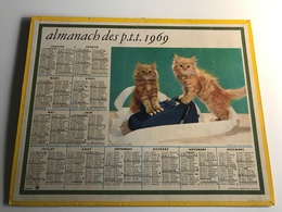 Calendrier Almanach Des P.T.T RHONE - 1969 - Calculateurs (Chatons) - Grand Format : 1961-70